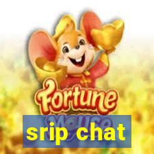 srip chat